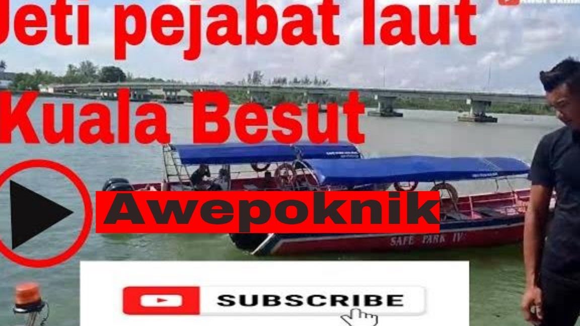 jeti jabatan laut kuala besut